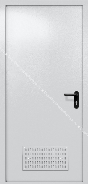 Однопольная глухая дверь ei-60 с вентиляцией (цвет светло-серый RAL 7047) Однопольная глухая дверь ei-60 с вентиляцией (цвет светло-серый RAL 7047)